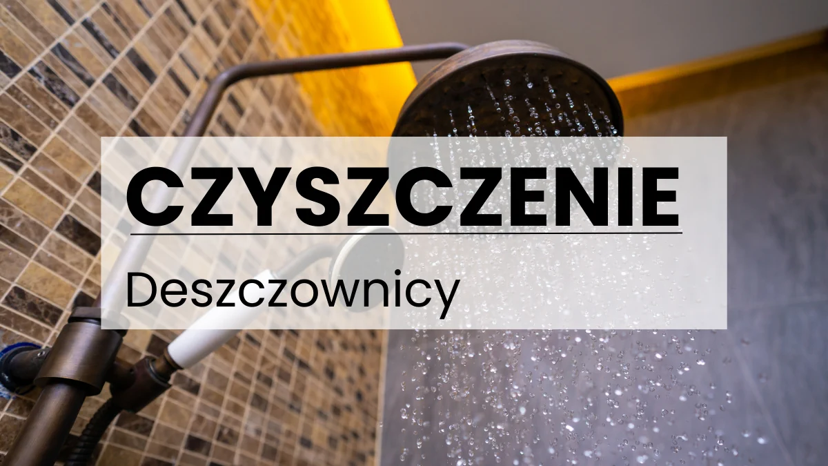 Czyszczenie Deszczownicy – Jak Usunąć Osad i Kamień Wodny